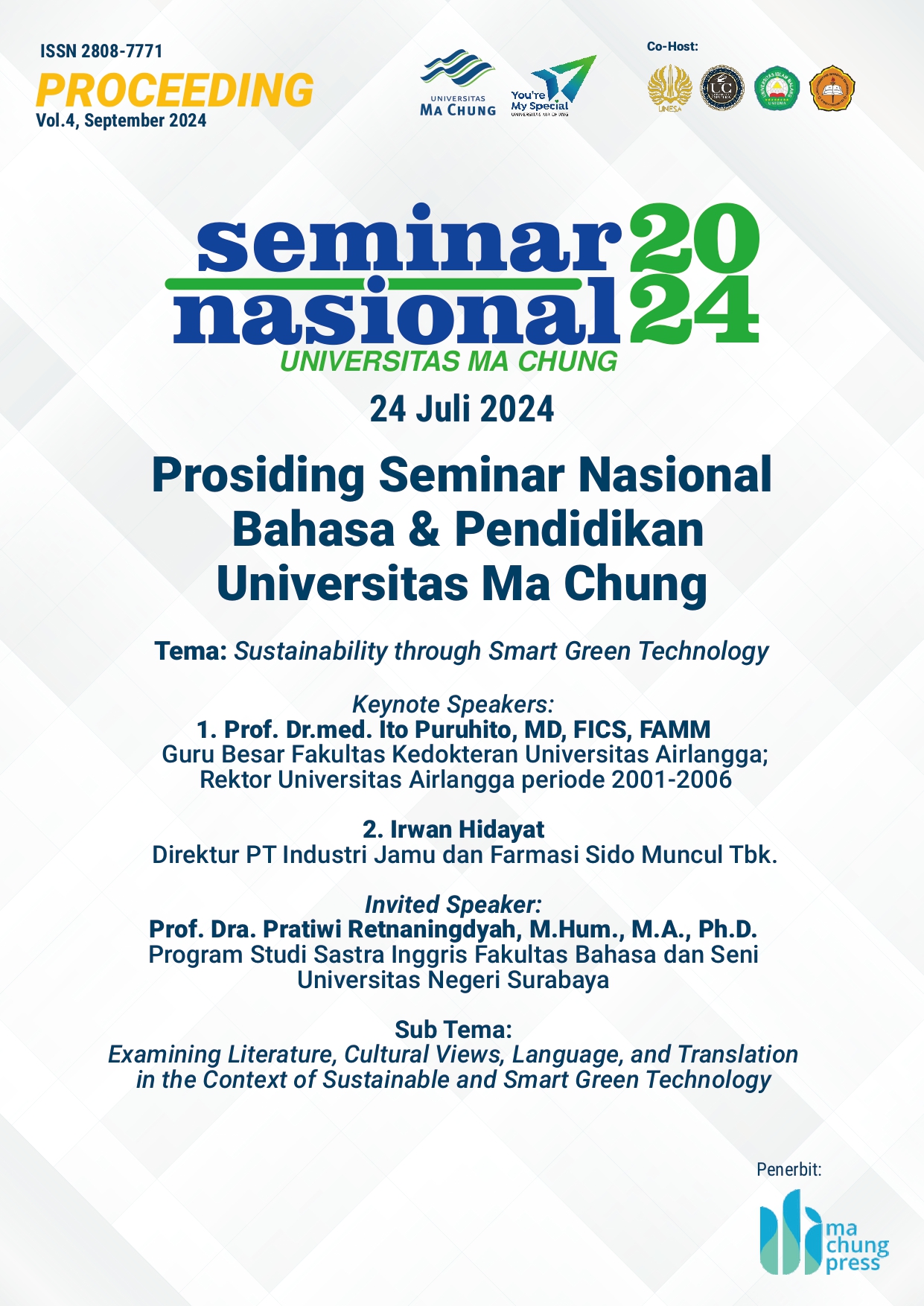 					View Vol. 4 (2024): Prosiding SENAM 2024: Seminar Nasional Bahasa & Pendidikan Universitas Ma Chung
				