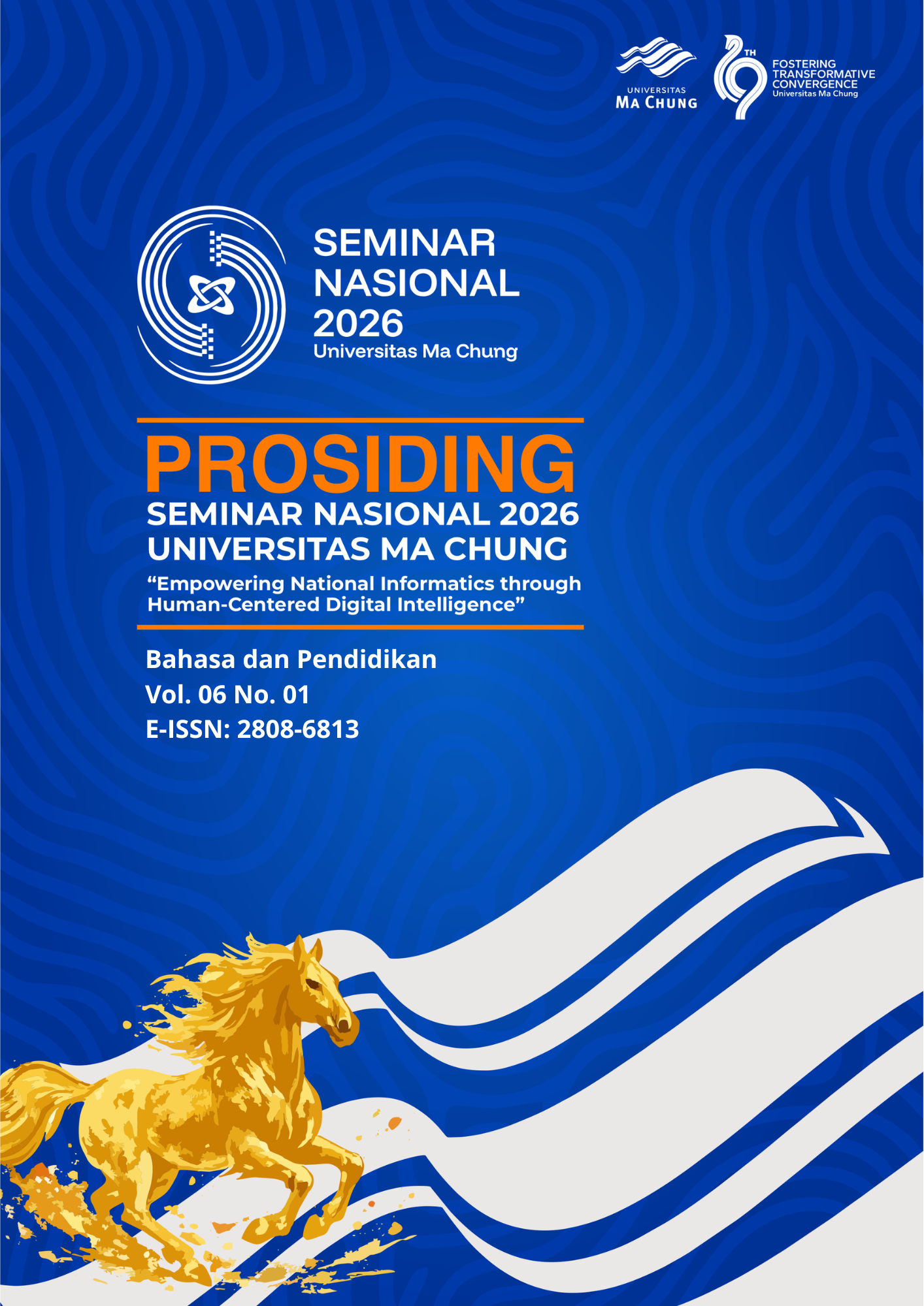 					View Vol. 6 No. 1 (2026): Vol. 6 No. 1 (2026): Prosiding SENAM 2026: Seminar Nasional Bahasa dan Pendidikan Universitas Ma Chung
				